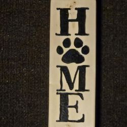 Handmade "Home" sign w/ Paw Print