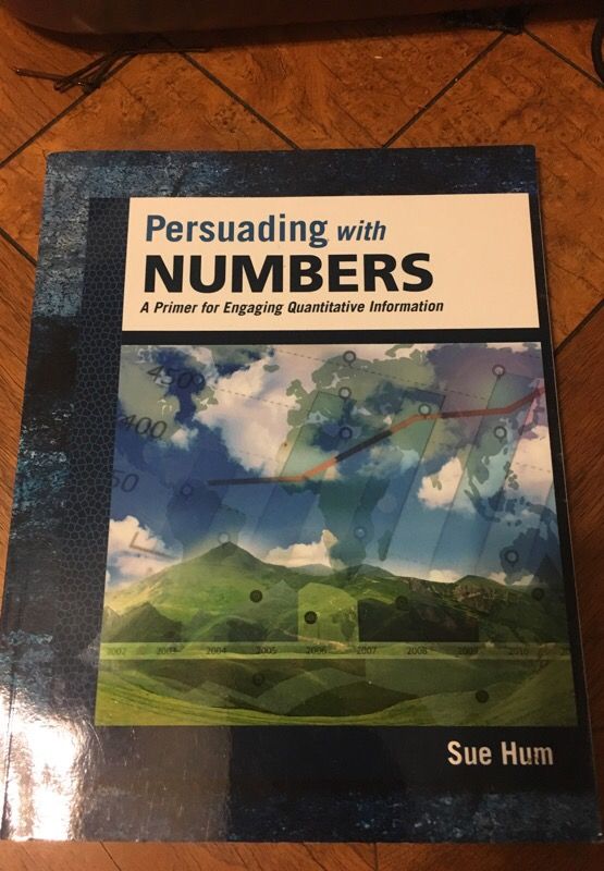 Utsa Book - Persuading with Numbers - Sue Hum