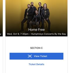 2 Concert Tickets to see Home Free