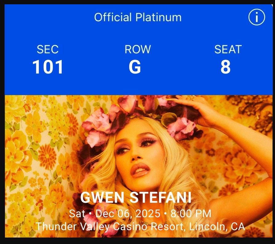 Gwen Stefani  1st row floor at Thunder Valley 