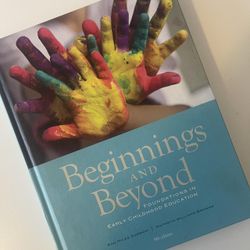 Beginnings and Beyond: Foundations in Early Childhood Education by Ann Miles
