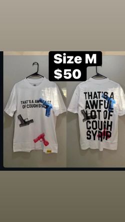 That’s A Awful Lot Of Cough Syrup $50