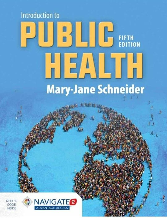 Introduction To Public Health(Mary-Jane Schneider)