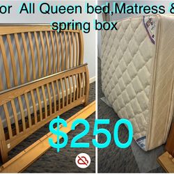$250 For All Queen Bed,Mattress and spring box in great condition