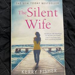 BOOK- THE SILENT WIFE By: Kerry Fisher $5 19082 (lots of other books & items 4 sale)SEE SELLER PAGE