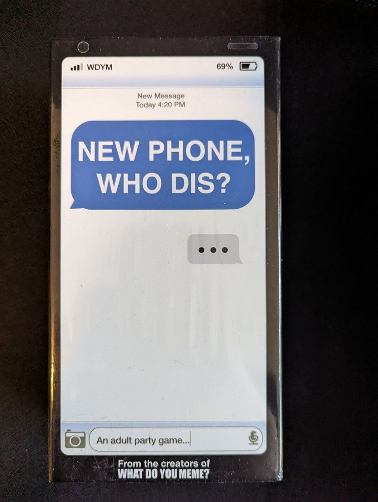 New Phone Who Dis Game (New)