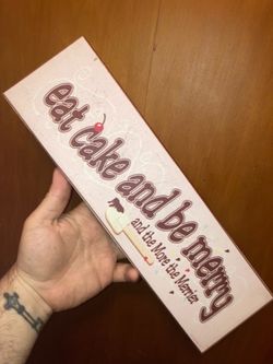 4”x14” “Eat Cake And Be Merry” Wooden Kitchen Sign