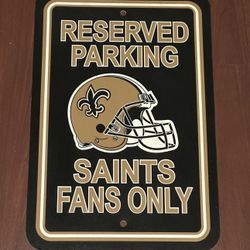 New Orleans Saints “Fans Only” Bar Sign 