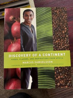 Cookbook: Discovery of a Continent - foods, flavors, and inspirations from Africa