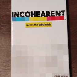 INCOHEARENT - guess the gibberish -new