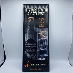 “its starts with a catalyst” Beer Sign Vintage 