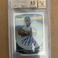 2013 Bowman Prospect Autos Refractors #RN Renato Nunez Beckett 9.5 Auto 10