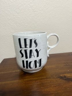 Anthropologie “Lets Stay Home” Mug
