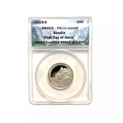 ANACS Washington Clad First Day Issue Acadia Quarter PR70 DCAM 2012-S #10 / 5000