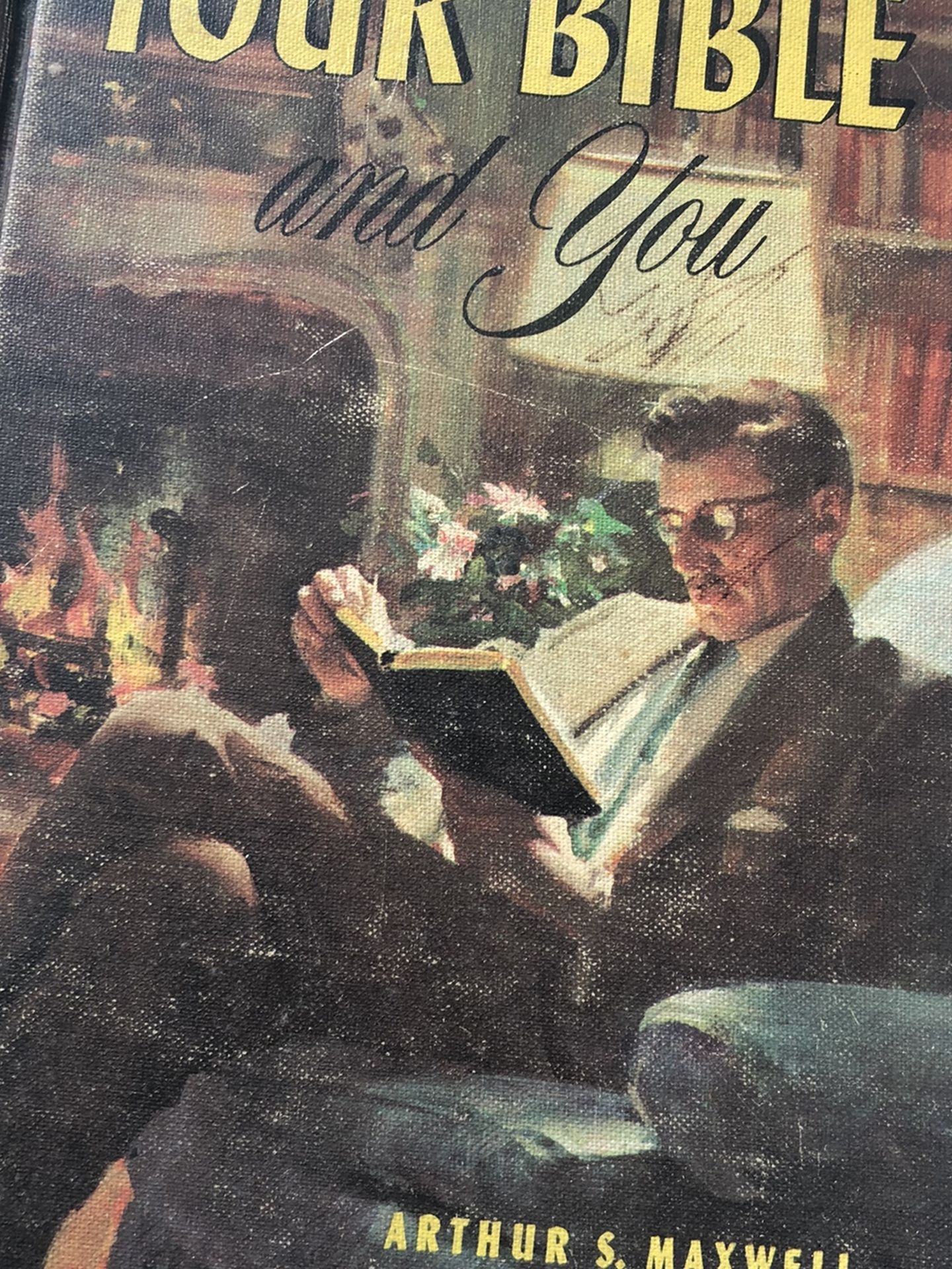 Antique Book: Your Bible and You