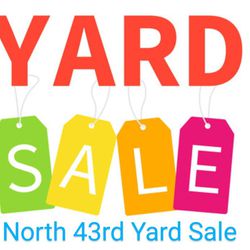 The North 43rd Yard Sale Is Back!!!! 