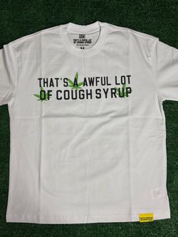 Thats A Awful Lot Of Cough Syrup (ALOC) Shirt Size Medium
