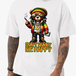 Don’t Worry Be Happy T Shirt 