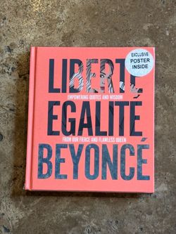 Liberte Égalité Beyonce Hardcover Book with Poster Empowering Quotes