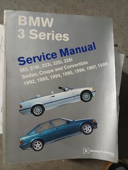 Bentley Publishers service manual for the BMW 3 Series