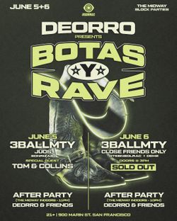 2 Tickets For Deorro Friday SF