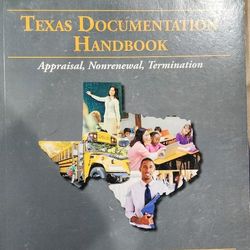 Texas Documentation Handbook: Appraisal, Nonrenewal, Termination – Sixth Edition