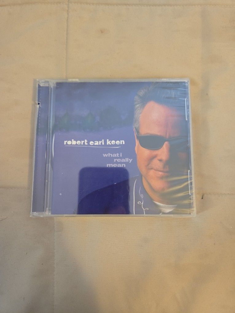 robert earl Keen - what i really mean