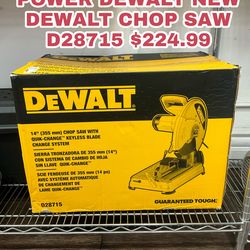 CHOP SAW, TOOLS-POWER DEWALT NEW DEWALT CHOP SAW D28715