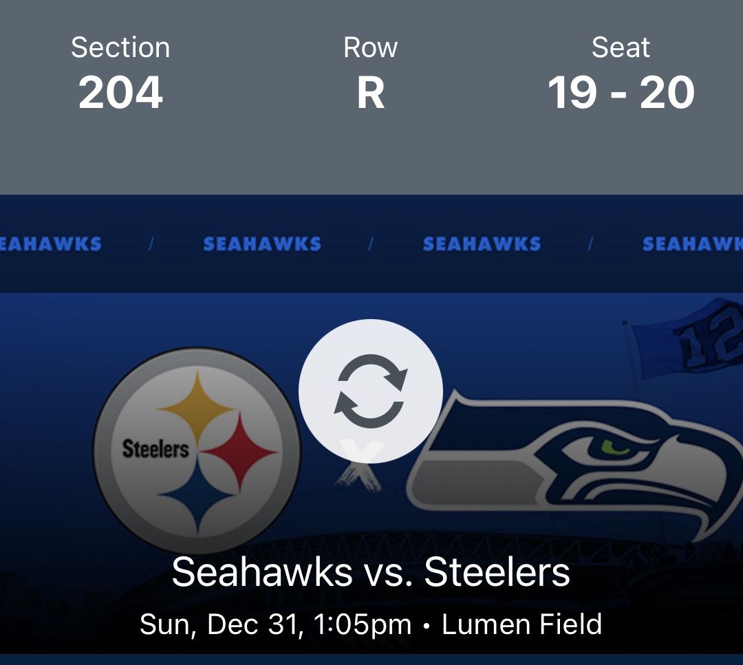 Seahawks Can Steelers - 2 Tickets, Section 204