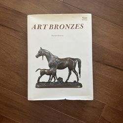 ART BRONZES by Forrest, Michael. Hardcover with DJ,1988. Good.