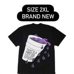 That’s A Awful Lot Of Cough Syrup Tee