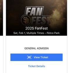 Padres Fan Fest 2025 , TWO TICKET