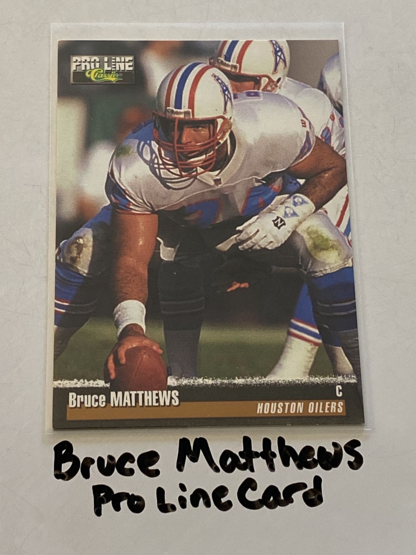 Bruce Matthews Houston Oilers Hall of Fame Center Pro Line Card.