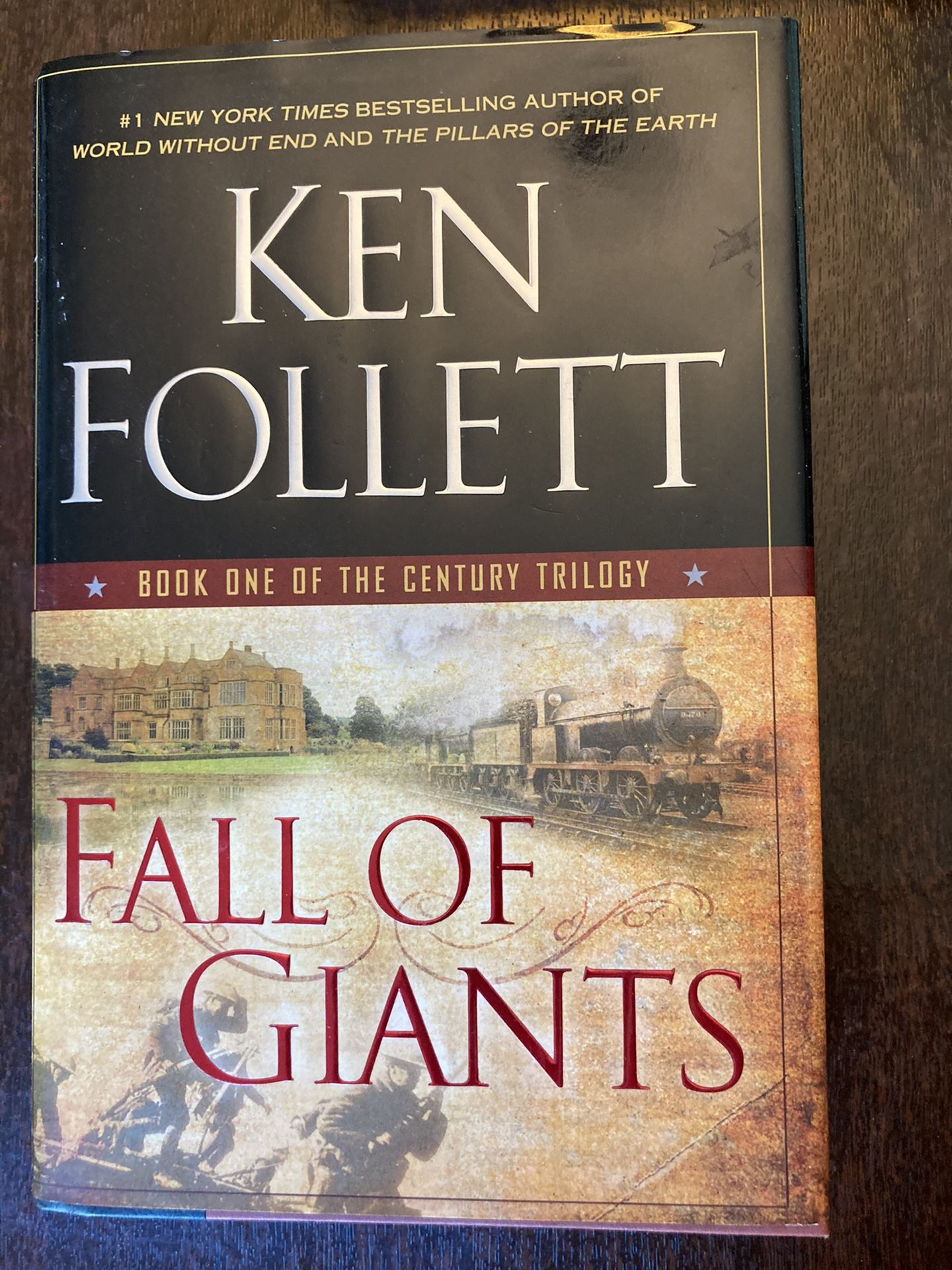 Fall of Giants: Book One of the Century Trilogy by Ken Follett