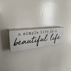 Simple Life Beautiful Life Saying