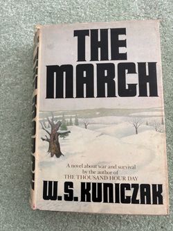 Vintage 1979 "The March" by W.S. Kuniczak Hardcover Book - First Edition