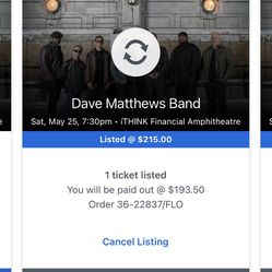 Dave Matthews Tickets 5/25 $175/ea