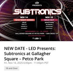 Subtronics 11/15 Gallagher square San Diego
