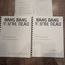 1999 Bang Bang Your Dead Script With Corrections TENNESSEE GOVERNOR SCHOOL For The Arts
