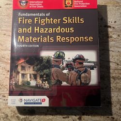 Fire Fighter Skills and Hazardous Materials Response