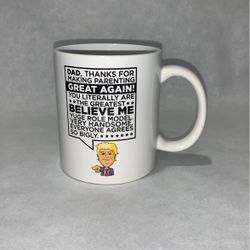 Funny Trump Mug For Dad