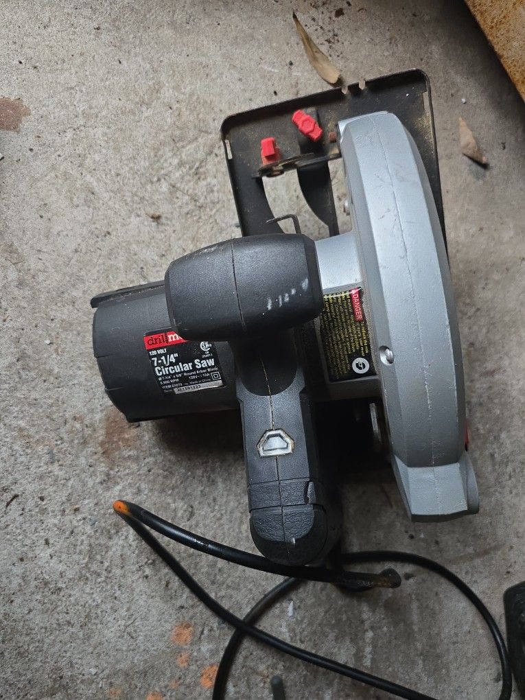 Drillmaster Circular saw 7- 1/4" $20.