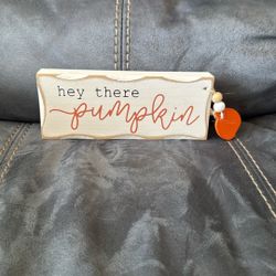 New Hobby Lobby Hey There Pumpkin Wood Sign Fall Thanksgiving Harvest Decoration 