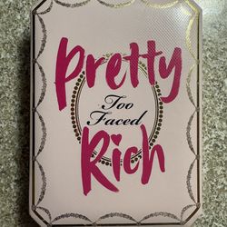 Pretty Rich Too Faced Eye Shadow
