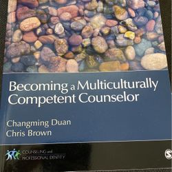 Becoming A multicultural Competent Counselor