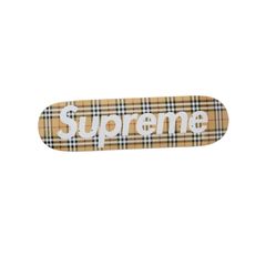 Supreme x Burberry Skateboard Deck $220
