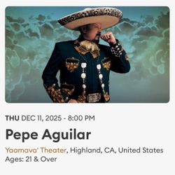 Pepe Aguilar Live In Concert 12/11/2025 @ Yaamava Theater 