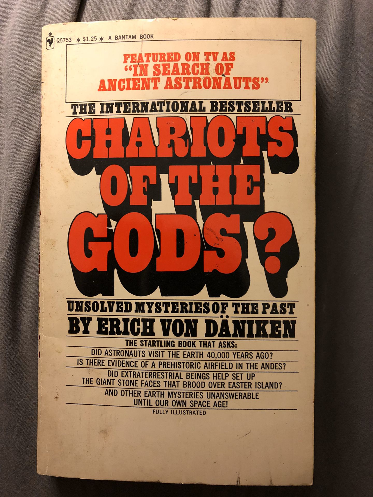 Chariots of the Gods - Erich Von Daniken - Vintage Bantam - 17th printing / 2nd Edition Ancient Aliens