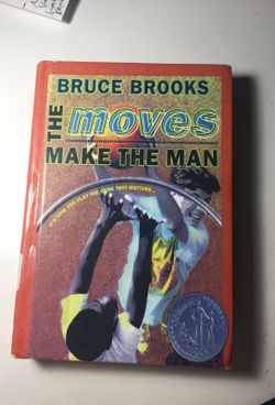 The moves make the man, by Bruce Brooks