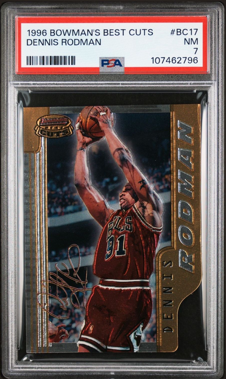 1996-97 Bowman’s Best Cuts INSERT - #BC17 DENNIS RODMAN - GRADED PSA 7 NEAR MINT CONDITION